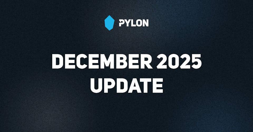 Pylon December 2025 Update