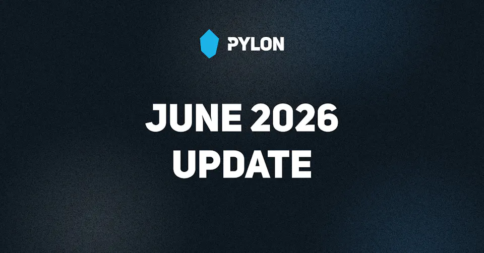 Pylon June 2026 Update