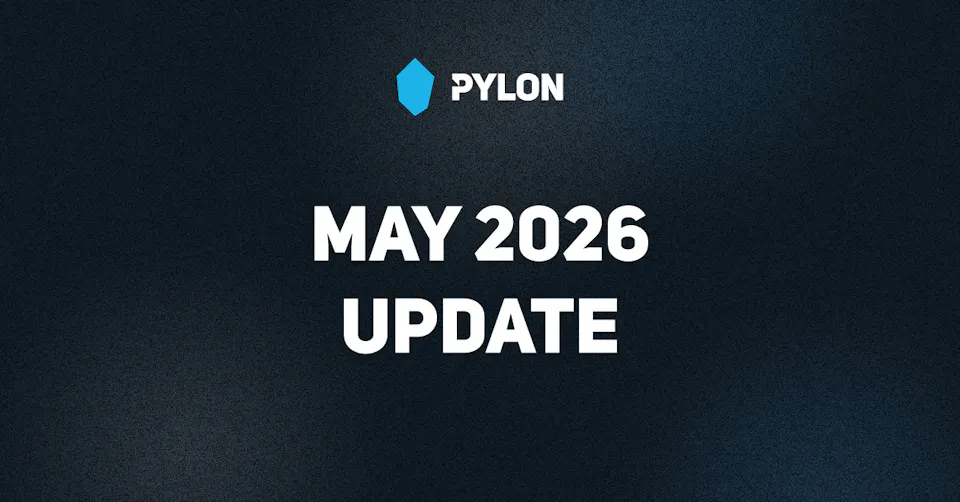 Pylon March 2026 Update
